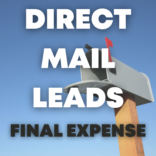 Direct Mail Final Expense Overflow Leads